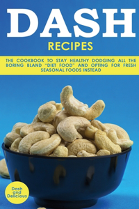 Dash Recipes