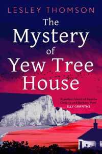 The Mystery of Yew Tree House