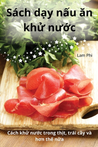Sách dạy nấu ăn khử nước