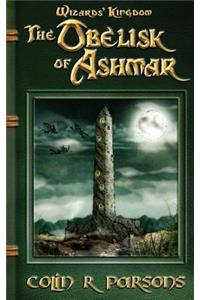 Wizards' Kingdom: The Obelisk of Ashmar