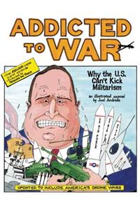 Addicted to War