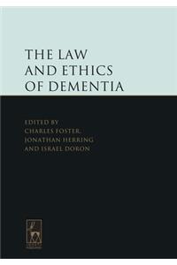 Law and Ethics of Dementia