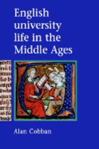 English University Life In The Middle Ages
