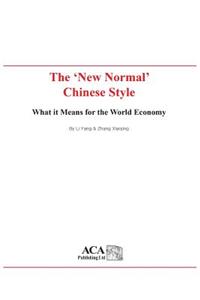 The New Normal Chinese Style