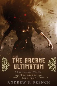 Arcane Ultimatum