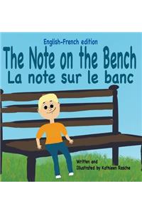 The Note on the Bench - English/French edition