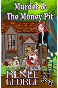 Murder & The Money Pit