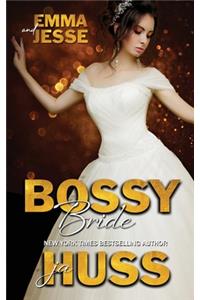 Bossy Bride: Emma and Jesse