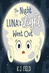 Night Luna's Light Went Out