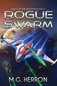 Rogue Swarm