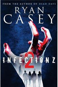 Infection Z 2