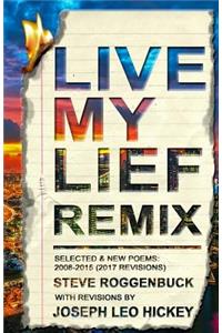 Live My Lief Remix