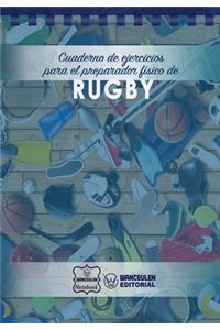 Cuaderno de Ejercicios para el Preparador Físico de Rugby