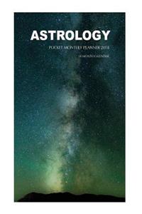 Astrology Pocket Monthly Planner 2018