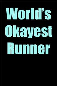 World's Okayest Runner
