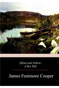 Afloat and Ashore