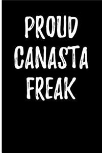 Proud Canasta Freak: Blank Lined Journal
