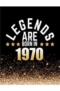 Legends Are Born in 1970
