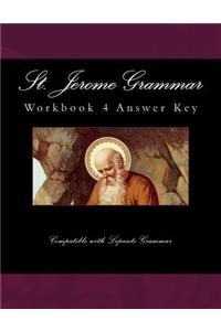 St. Jerome Grammar Workbook 4 Answer Key