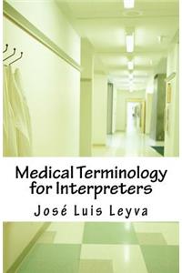 Medical Terminology for Interpreters