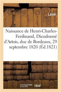 Lettre Du 3 Octobre 1820 Au Vicomte Héricart de Thury Sur La Naissance