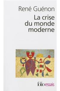 Crise Du Monde Moderne