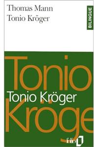 Tonio Kroger Fo Bi