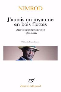 J'aurais un royaume en bois flottes