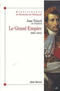 Grand Empire (Le)