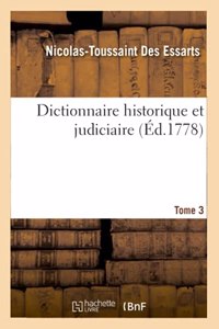 Essai Sur l'Histoire Générale Des Tribunaux Des Peuples Tant Anciens Que Modernes