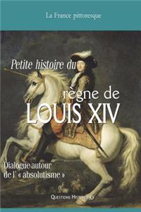 Vade-mecum du règne de LOUIS XIV