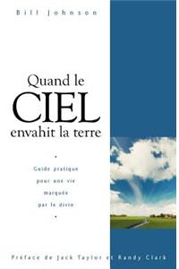 When Heaven Invades Earth (French)