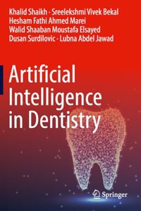 Artificial Intelligence in Dentistry