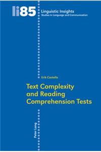 Text Complexity and Reading Comprehension Tests