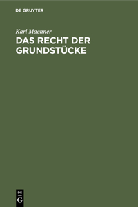 Das Recht Der Grundstücke