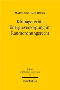 Klimagerechte Energieversorgung Im Raumordnungsrecht