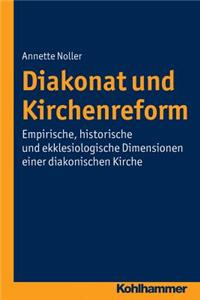 Diakonat Und Kirchenreform