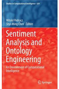 Sentiment Analysis and Ontology Engineering