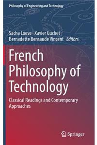 French Philosophy of Technology