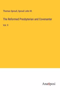 Reformed Presbyterian and Covenanter