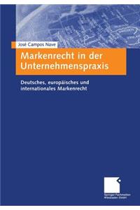 Markenrecht in Der Unternehmenspraxis