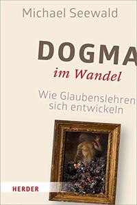 Dogma Im Wandel