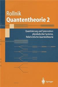 Quantentheorie 2