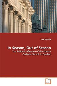 In Season, Out of Season