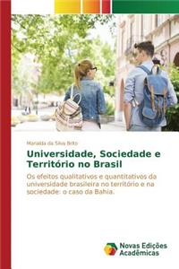 Universidade, Sociedade e Território no Brasil