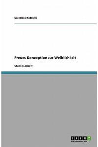 Freuds Konzeption Zur Weiblichkeit