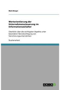 Wertorientierung der Unternehmenssteuerung im Informationszeitalter