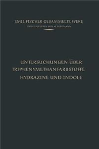 Untersuchungen Über Triphenylmethanfarbstoffe Hydrazine Und Indole