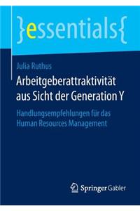 Arbeitgeberattraktivität Aus Sicht Der Generation Y
