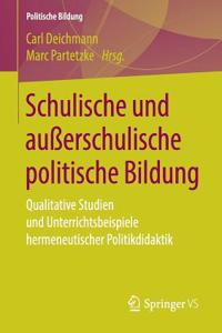 Schulische Und Außerschulische Politische Bildung